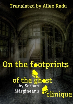 Paperback On the Footprints of the Ghost Clinique Book