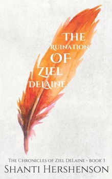 Paperback The Ruination of Ziel DeLaine Book