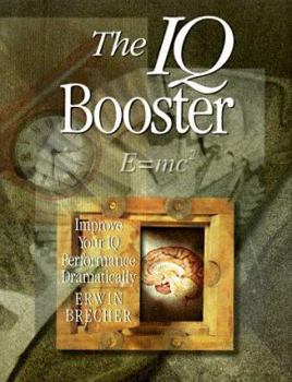 Paperback IQ Booster: Improve Your IQ Performance Dramatically Book