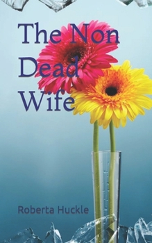 Paperback The Non Dead Wife Book