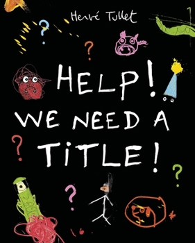 Hardcover Help! We Need a Title! Book
