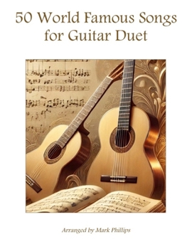 Paperback 50 World Famous Songs for Guitar Duet Book