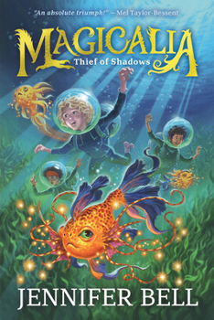 Hardcover Magicalia: Thief of Shadows: (A Middle Grade Fantasy Novel Where Secrets, Emotions, and Magic Collide) Book