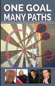 Paperback One Goal Many Paths: The Success Series Book