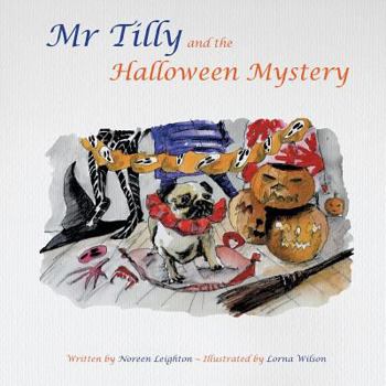 Paperback MR Tilly and the Halloween Mystery Book