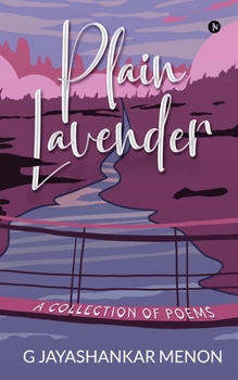 Paperback Plain Lavender: A Collection of Poems Book