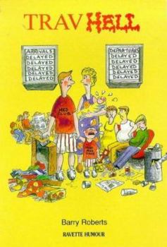 TravHell (Ravette Humour)