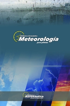 Paperback Meteorología para Pilotos [Spanish] Book