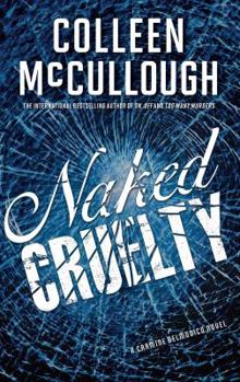 Paperback Naked Cruelty Book