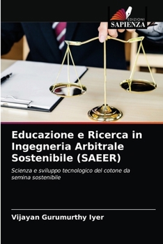 Paperback Educazione e Ricerca in Ingegneria Arbitrale Sostenibile (SAEER) [Italian] Book