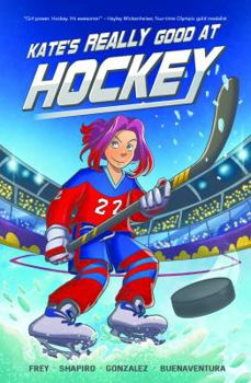 Paperback Kate's Really Good at Hockey Book