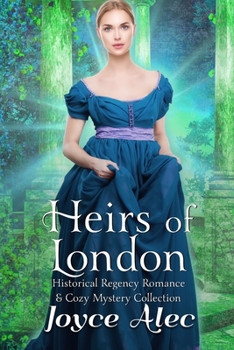 Paperback Heirs of London: Historical Regency Romance & Cozy Mystery Collection Book