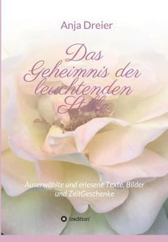Paperback Das Geheimnis der leuchtenden Stille [German] Book
