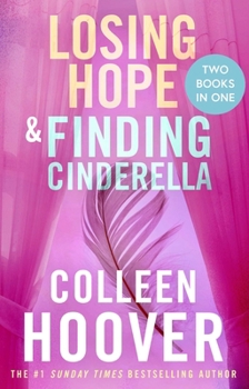 Paperback Simon Schuster Losing Hope Finding Cinderella Bind-up. Book