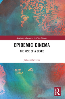 Paperback Epidemic Cinema: The Rise of a Genre Book