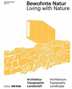 Hardcover Bewohnte Natur: Living with Nature Book