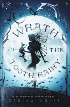 Paperback Wrath of the Tooth Fairy Book