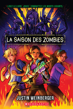 Paperback La Saison Des Zombies [French] Book