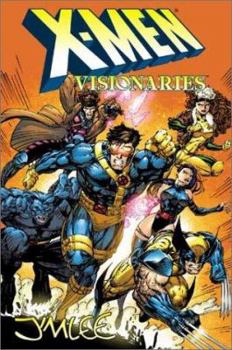 X-Men Visionaries: Jim Lee TPB - Book  of the Uncanny X-Men (1963)