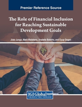 Paperback The Role of Financial Inclusion for Reaching Sustainable Development Goals Book