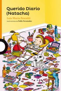 Querido Diario  / Dear Diary  [Spanish Edition] - Book #6 of the Natacha