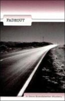 Fadeout - Book #1 of the Dave Brandstetter
