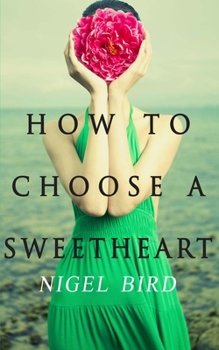 Paperback How To Choose A Sweetheart Book