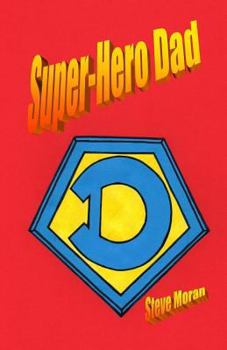 Paperback Super-Hero Dad Book