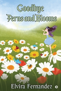 Paperback Goodbye Ferns and Blooms Book
