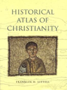 Hardcover Historical Atlas of Christianity Book