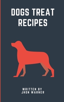 DOGS TREAT RECIPES