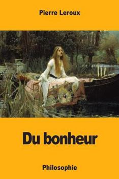 Paperback Du bonheur: Philosophie [French] Book