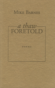 Paperback A Thaw Foretold Book