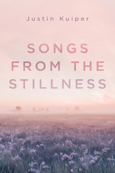 Paperback Songs from the Stillness Book