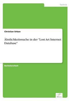 Paperback Ähnlichkeitssuche in der "Lost Art Internet Database" [German] Book
