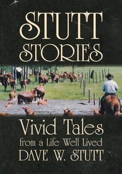Paperback Stutt Stories: Vivid Tales from a Life Well Lived Book