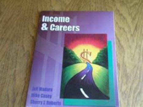 Hardcover Personal Financial Literacy: Income and Careers Book