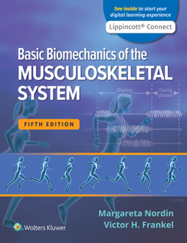 Basic Biomechanics of the Musculoskeletal System 5e Lippincott Connect Standalone Digital Access Card