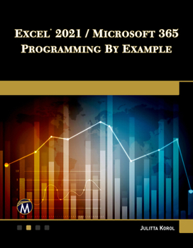 Paperback Excel 2021 / Microsoft 365 Programming by Example Book