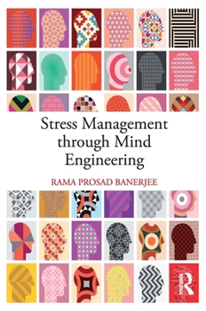 Paperback Stress Management through Mind Engineering Book