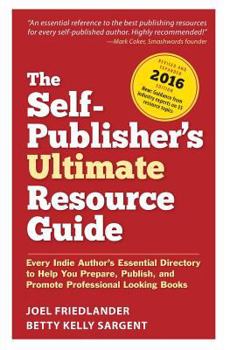 Paperback The Self-Publisher's Ultimate Resource Guide Book