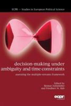 Paperback Decision-Making under Ambiguity and Time Constraints: Assessing the Multiple-Streams Framework Book
