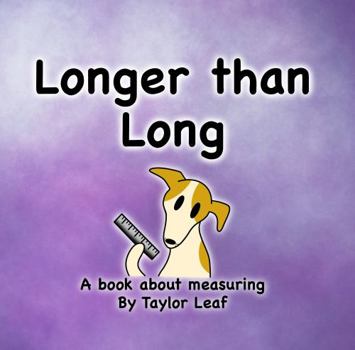 Paperback Longer than Long: A book about measuring Book