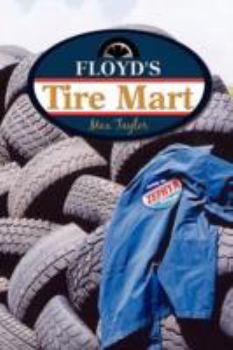 Paperback Floyd's Tire Mart Book