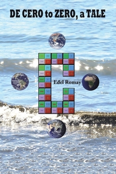 Paperback De Cero to Zero, a Tale Book