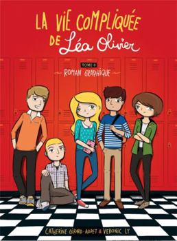 Hardcover La vie compliquée de Léa Olivier 0 : Roman graphique [French] Book