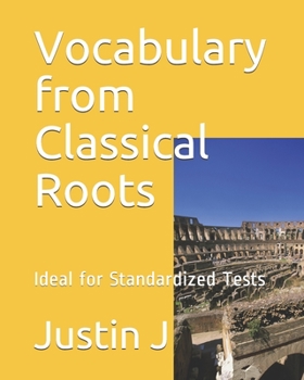 Paperback Vocabulary from Classical Roots: Ideal for Standardized Tests Book