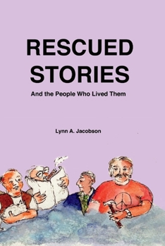 Paperback Rescued Stories: And the People Who Lived Them Volume 1 Book