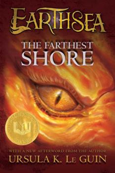 The Farthest Shore - Book #3 of the Earthsea Cycle