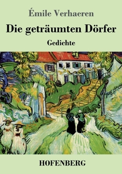 Paperback Die geträumten Dörfer: Gedichte [German] Book